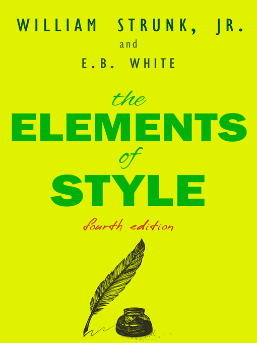 Title details for The Elements of Style by William Strunk, Jr. - Available